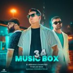 دانلود آهنگ مجید مکس و دیجی رهام موزیک باکس ۳۴