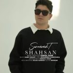 دانلود آهنگ شهسان سرنوشت